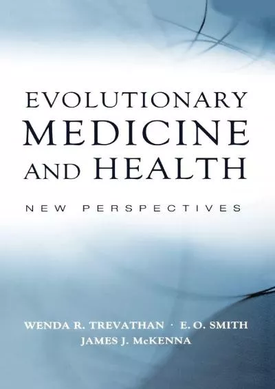 (EBOOK)-Evolutionary Medicine and Health: New Perspectives