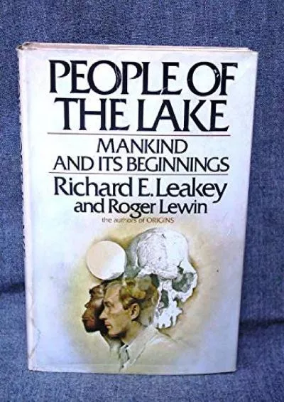 (BOOS)-People of the Lake: Mankind and Its Beginnings