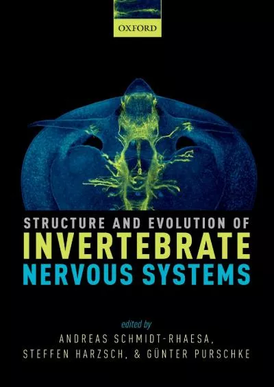 (EBOOK)-Structure and Evolution of Invertebrate Nervous Systems