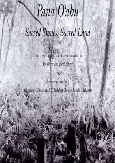 (DOWNLOAD)-Pana O\'ahu: Sacred Stones, Sacred Land