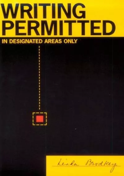 (BOOK)-Writing Permitted in Designated Areas Only (Volume 4) (Pedagogy and Cultural Practice)
