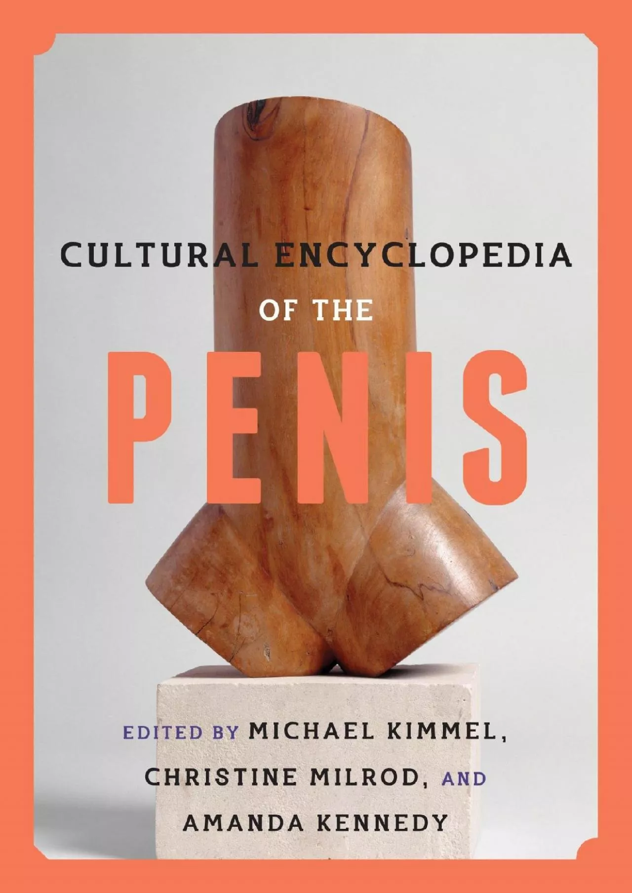 PDF-(DOWNLOAD)-Cultural Encyclopedia of the Penis