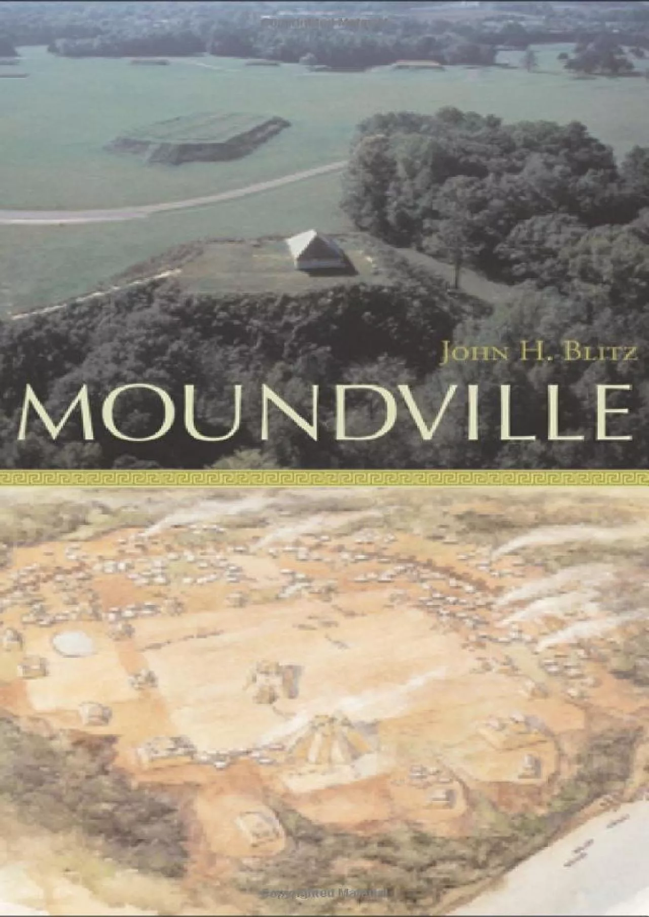 PDF-(DOWNLOAD)-Moundville (Alabama: The Forge of History)