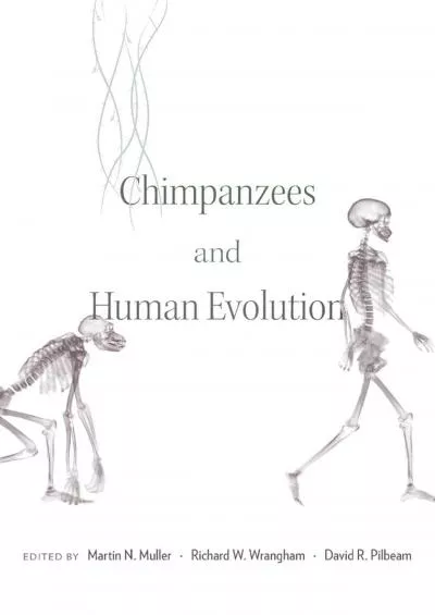(READ)-Chimpanzees and Human Evolution