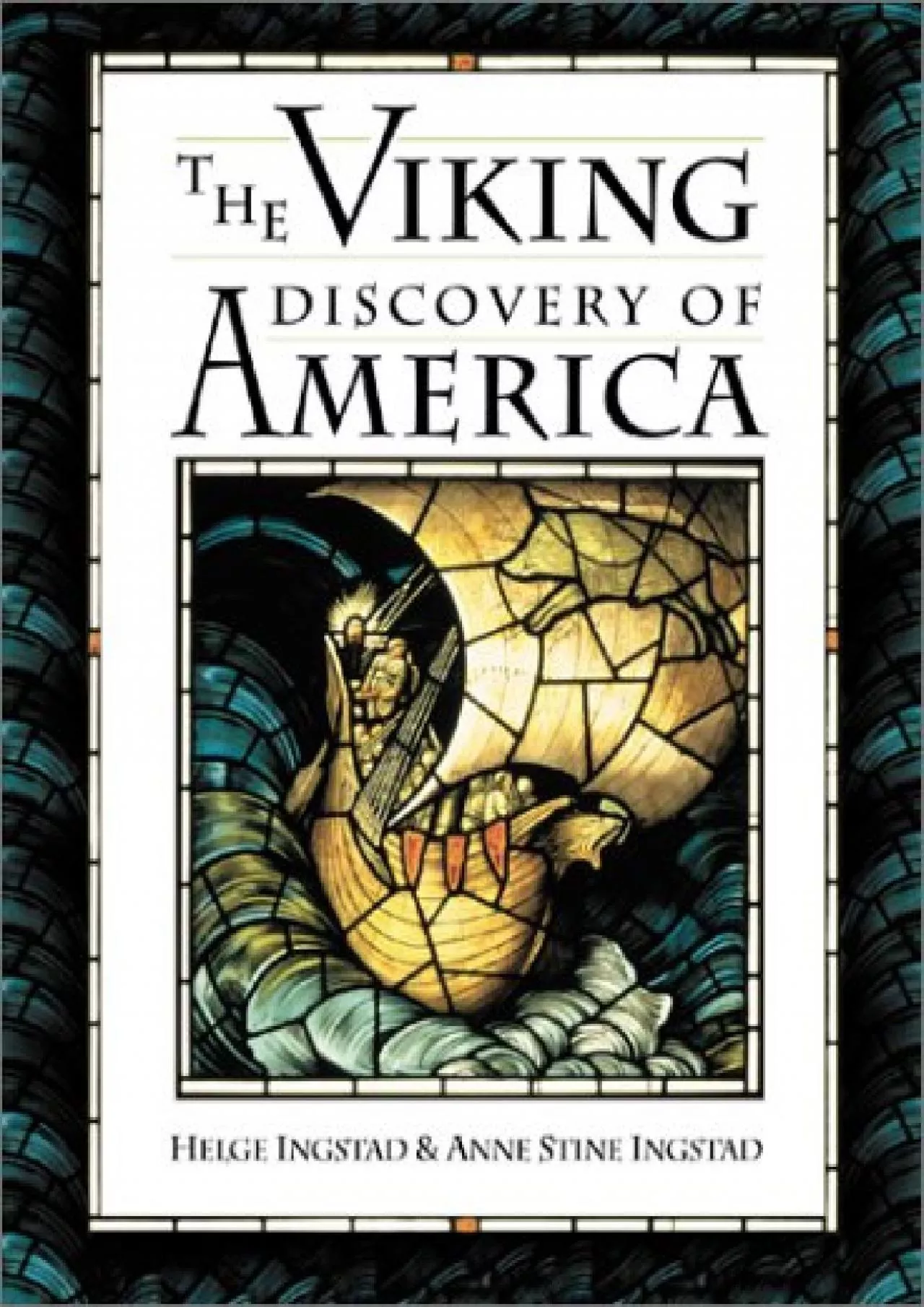 (BOOK)-The Viking Discovery of America: The Excavation of a Norse Settlement in L\'Anse
