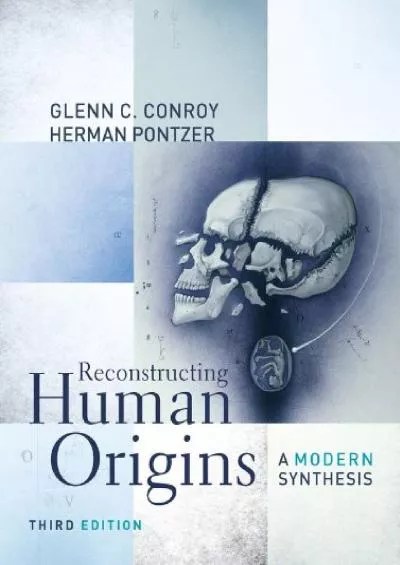 (BOOS)-Reconstructing Human Origins: A Modern Synthesis