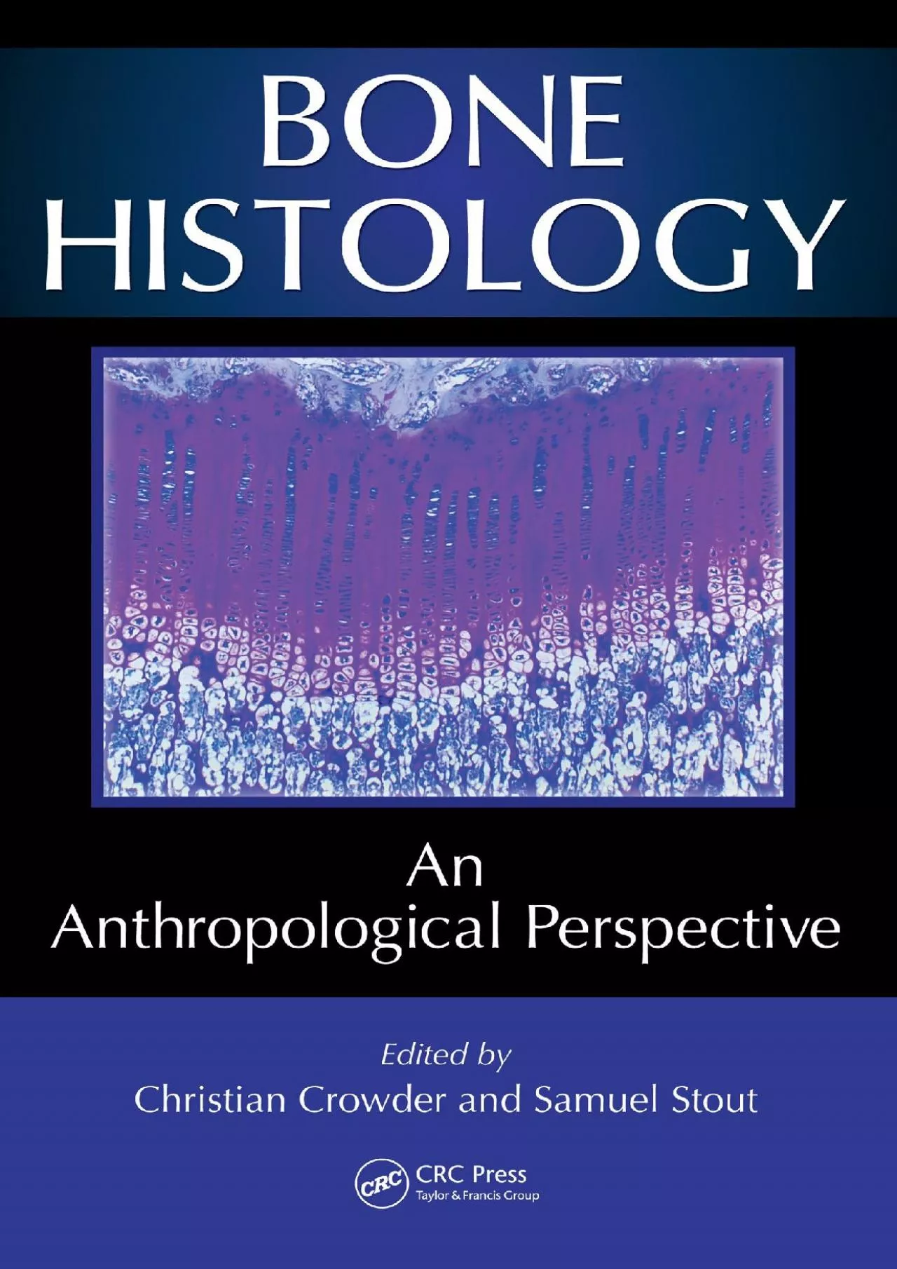 PDF-(BOOS)-Bone Histology: An Anthropological Perspective