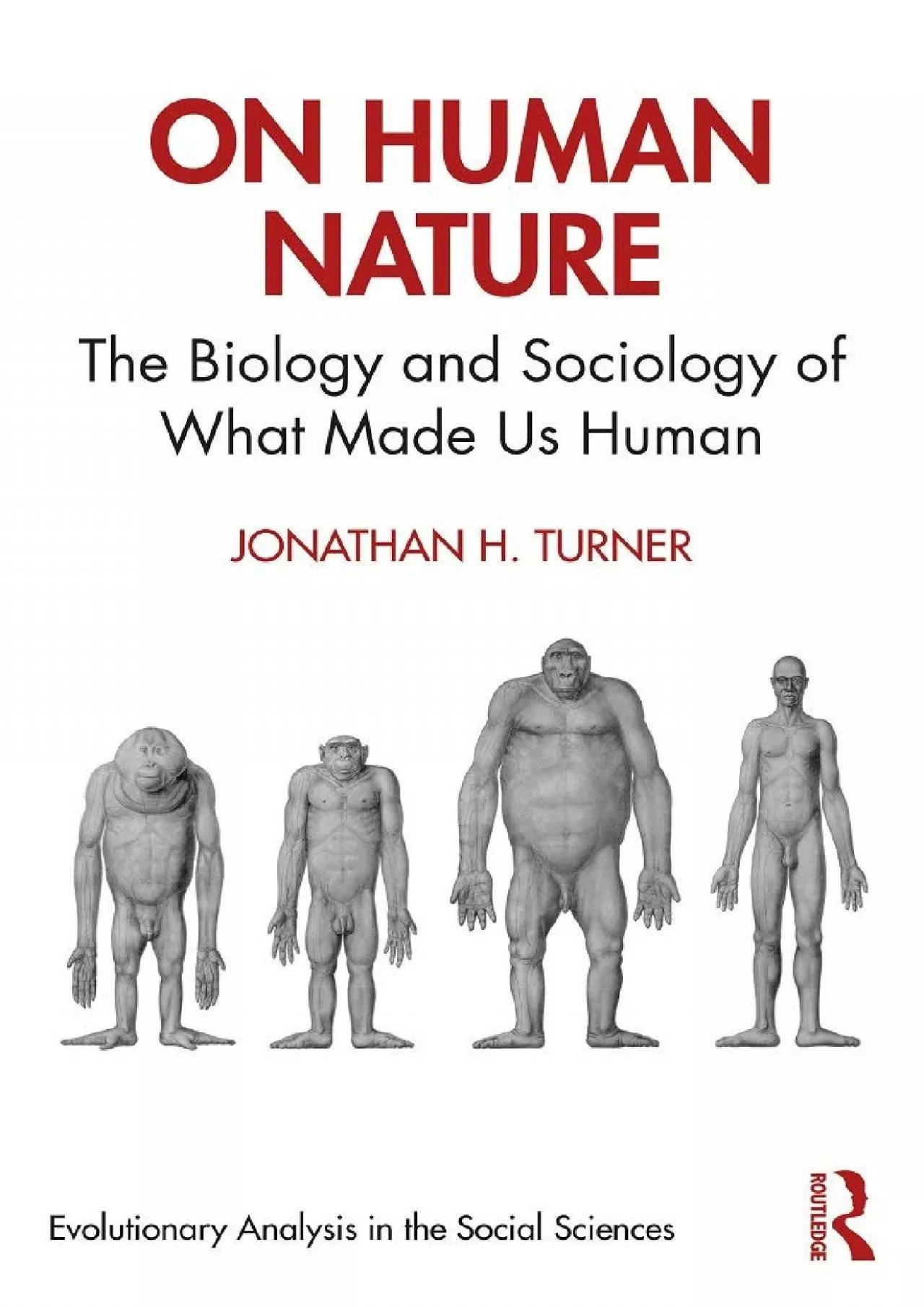 PDF-(DOWNLOAD)-On Human Nature: The Biology and Sociology of What Made Us Human (Evolutionary