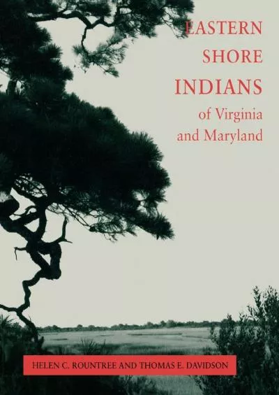 (BOOS)-Eastern Shore (American) Indians of Virginia and Maryland
