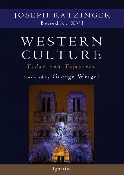 (BOOK)-Western Culture Today and Tomorrow: Addressing the Fundamental Issues