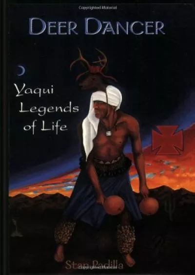 (BOOS)-Deer Dancer: Yaqui Legends & Myths