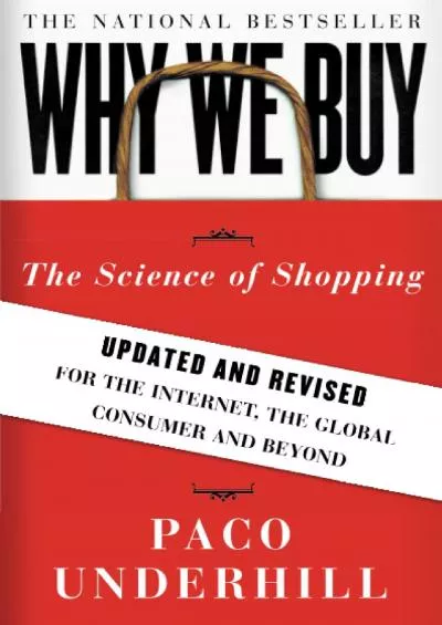 (DOWNLOAD)-Why We Buy: The Science of Shopping--Updated and Revised for the Internet,