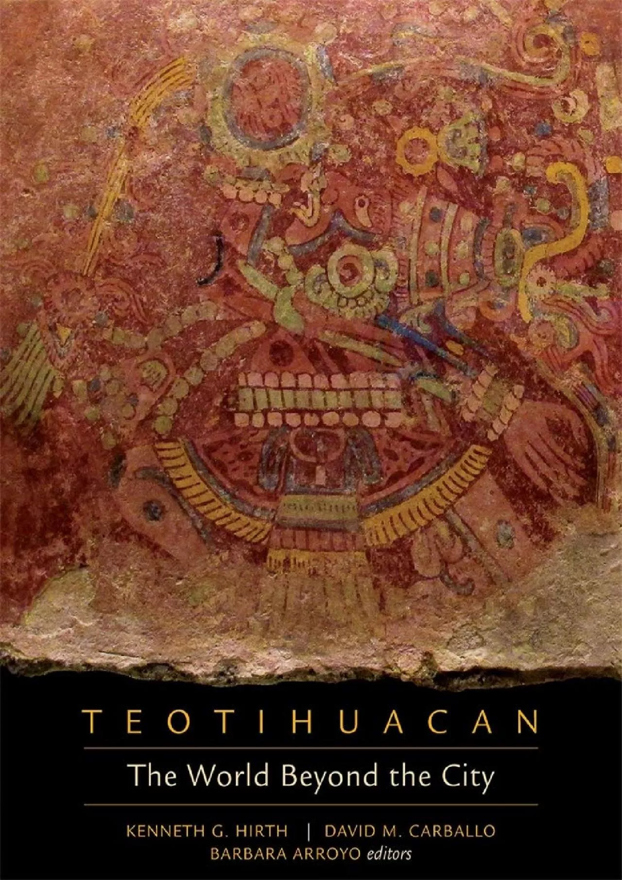 (EBOOK)-Teotihuacan: The World Beyond the City (Dumbarton Oaks Pre-Columbian Symposia