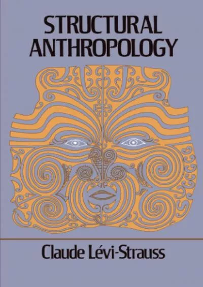 (DOWNLOAD)-Structural Anthropology