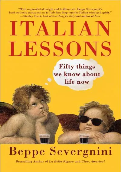 (EBOOK)-Italian Lessons: Fifty Things We Know About Life Now