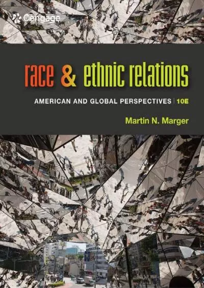 (DOWNLOAD)-Race and Ethnic Relations: American and Global Perspectives