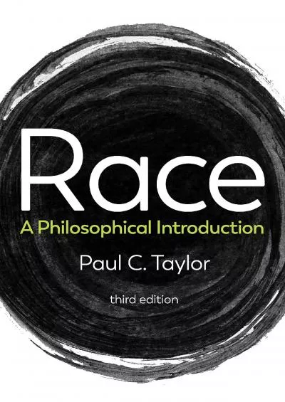 (EBOOK)-Race: A Philosophical Introduction