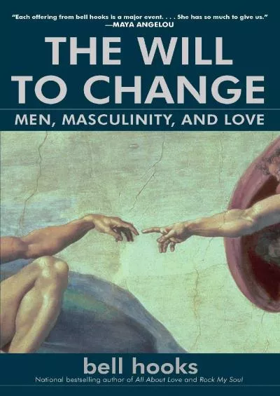 (EBOOK)-The Will to Change: Men, Masculinity, and Love