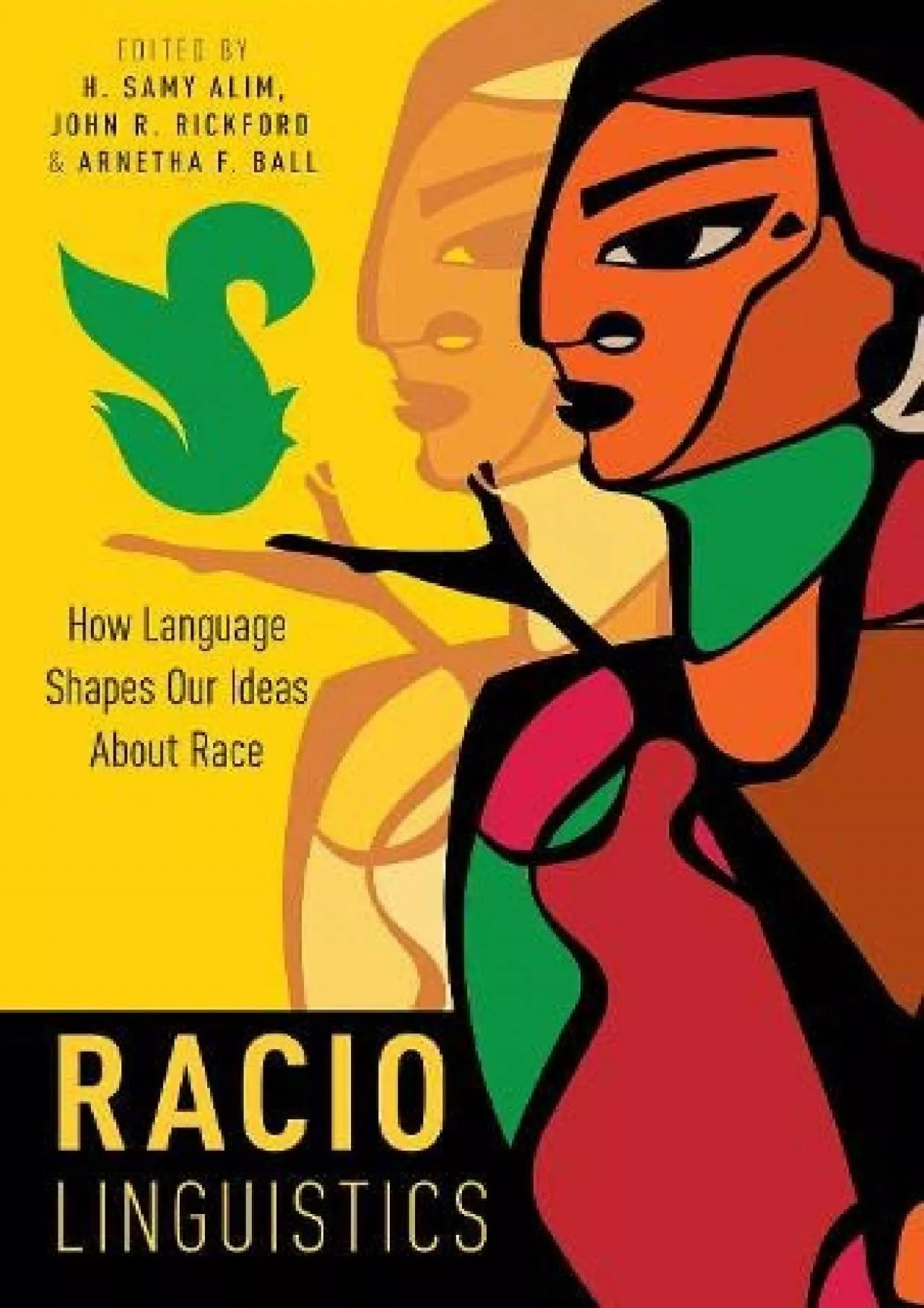 (BOOS)-Raciolinguistics: How Language Shapes Our Ideas About Race