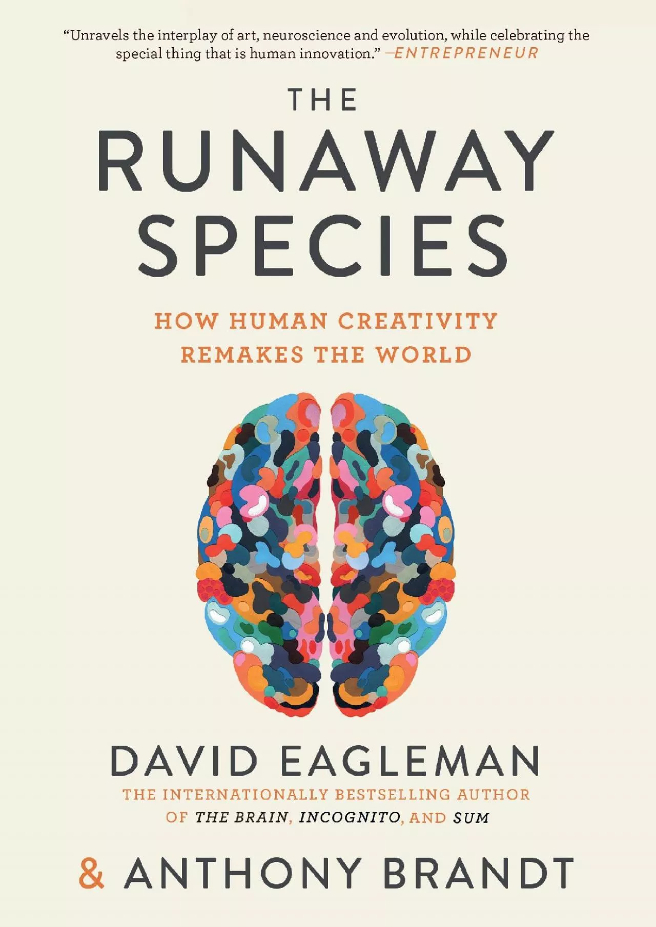 PDF-(BOOK)-The Runaway Species: How human creativity remakes the world