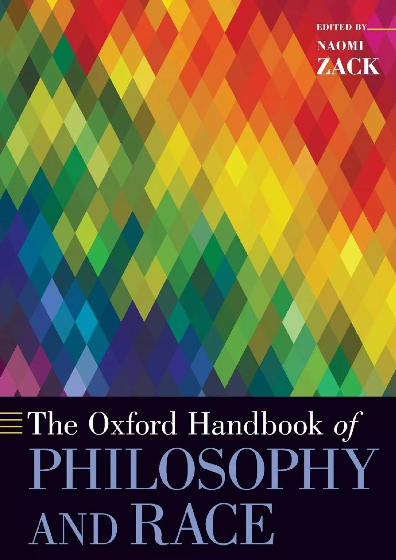 PDF-(BOOK)-The Oxford Handbook of Philosophy and Race (Oxford Handbooks)