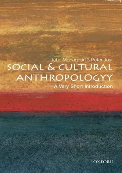 (DOWNLOAD)-Social and Cultural Anthropology: A Very Short Introduction
