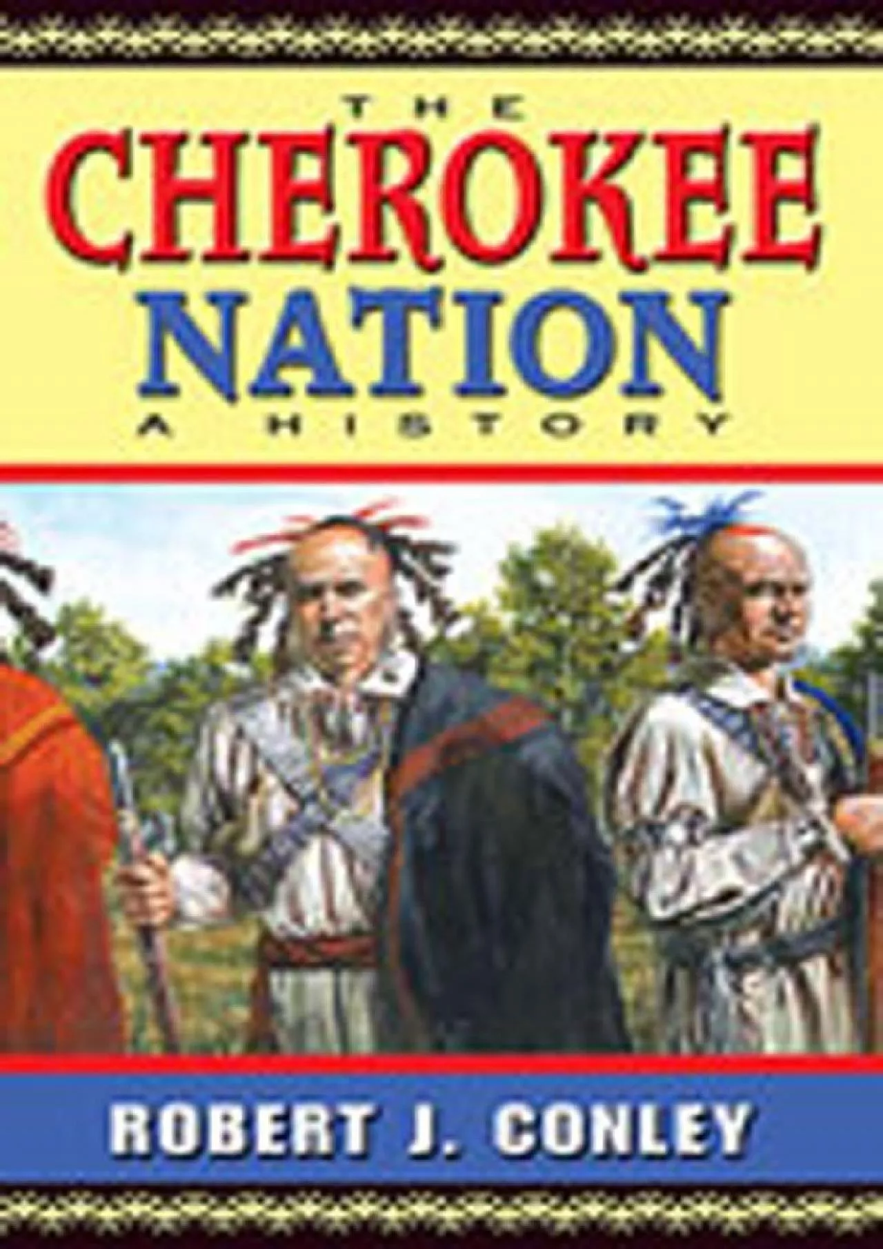 PDF-(DOWNLOAD)-The Cherokee Nation: A History