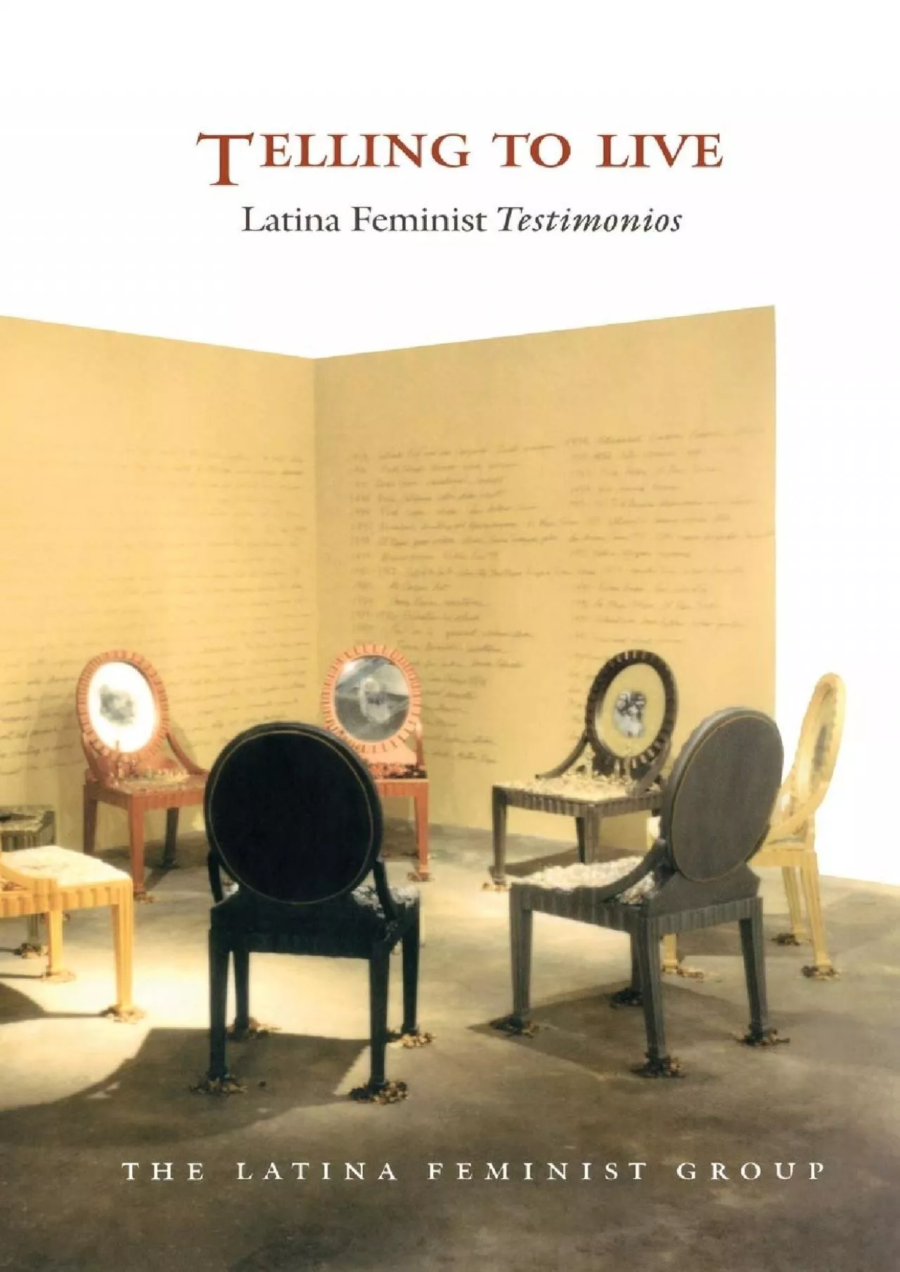 PDF-(READ)-Telling to Live: Latina Feminist Testimonios (Latin America Otherwise)