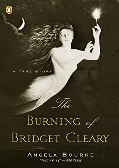 (READ)-The Burning of Bridget Cleary: A True Story
