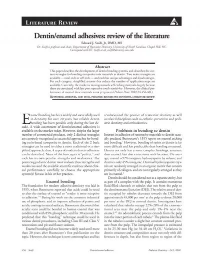 Dentinenamel adhesives review of the literature