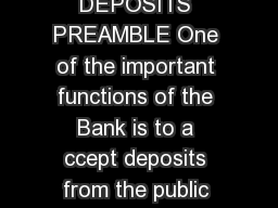  MODEL POLICY ON BANK DEPOSITS PREAMBLE One of the important functions of the Bank is