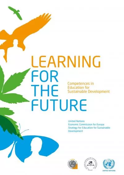 LEARNING FOR THE FUTURE Competences in ducation for Sustainable Develo