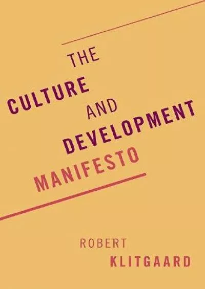 (DOWNLOAD)-The Culture and Development Manifesto