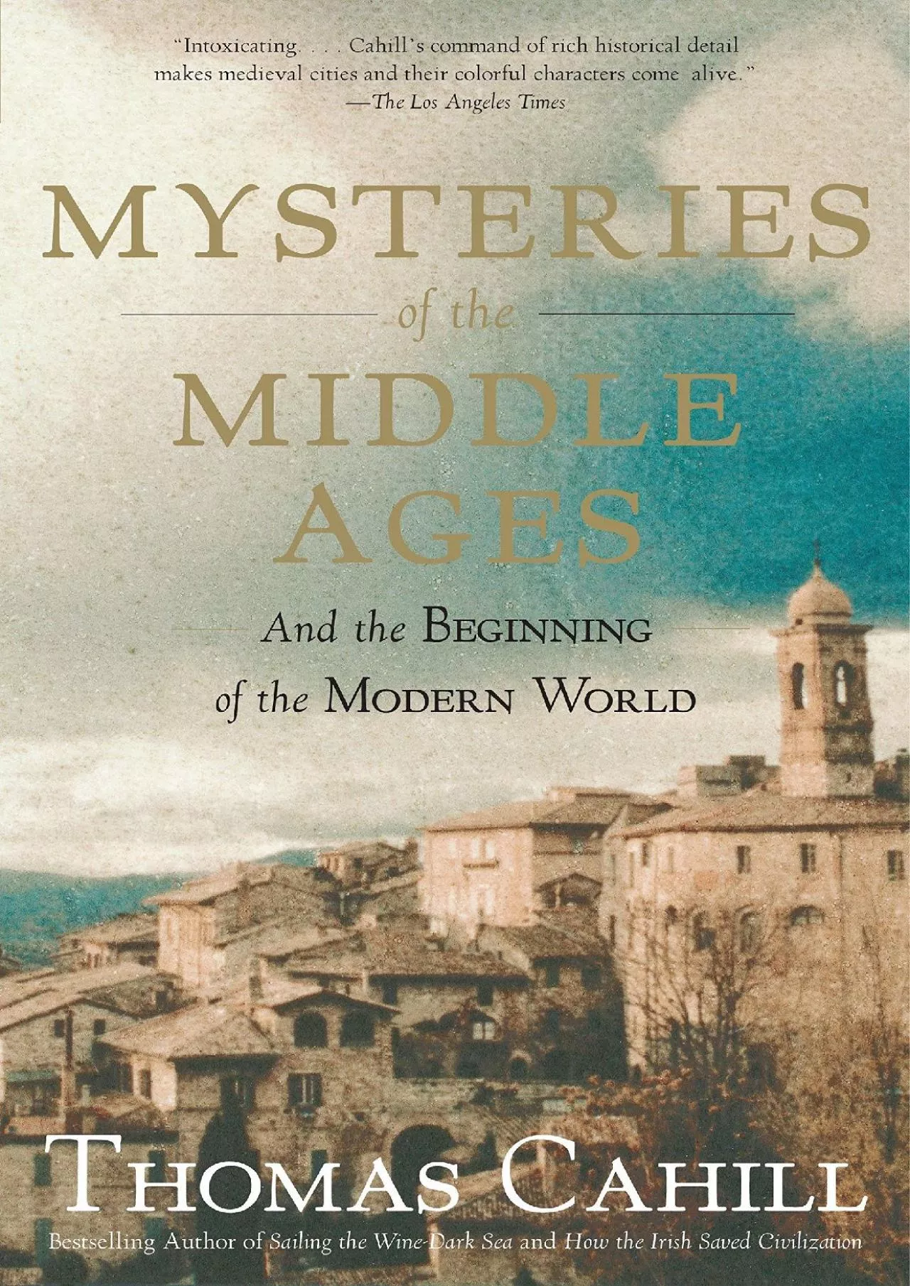 PDF-(READ)-Mysteries of the Middle Ages: And the Beginning of the Modern World (The Hinges