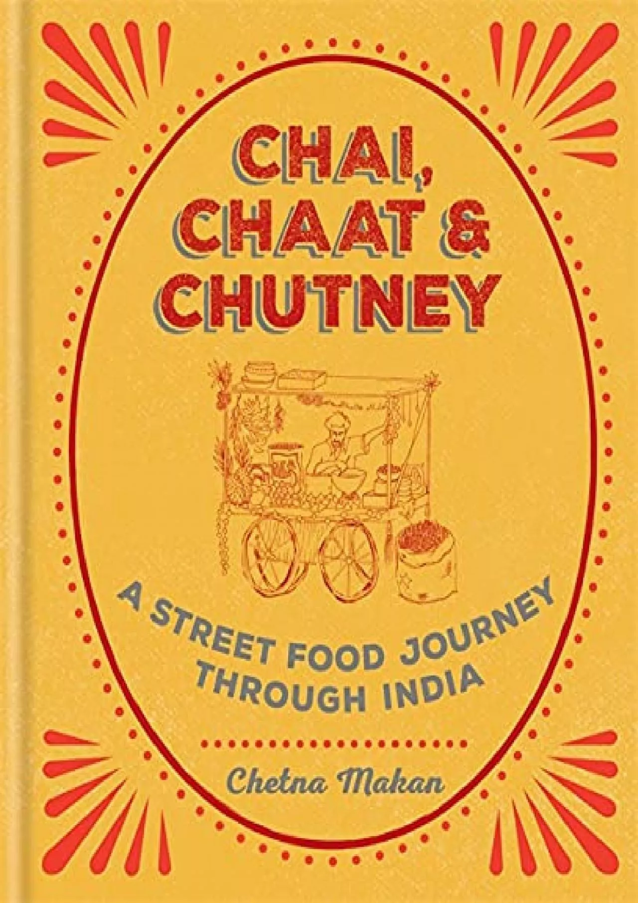 PDF-(EBOOK)-Chai, Chaat & Chutney: a street food journey through India