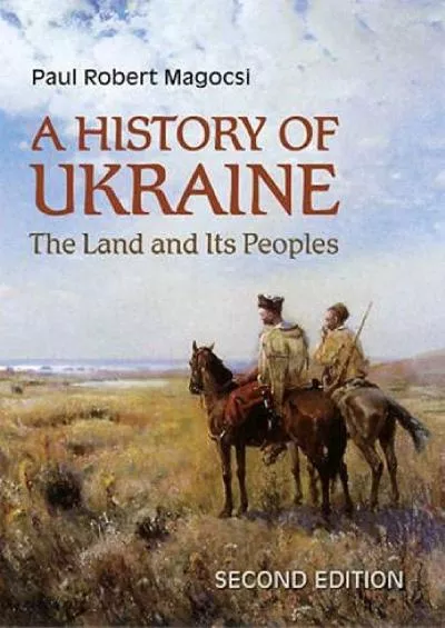 (EBOOK)-A History of Ukraine: The Land and Its Peoples, Second Edition