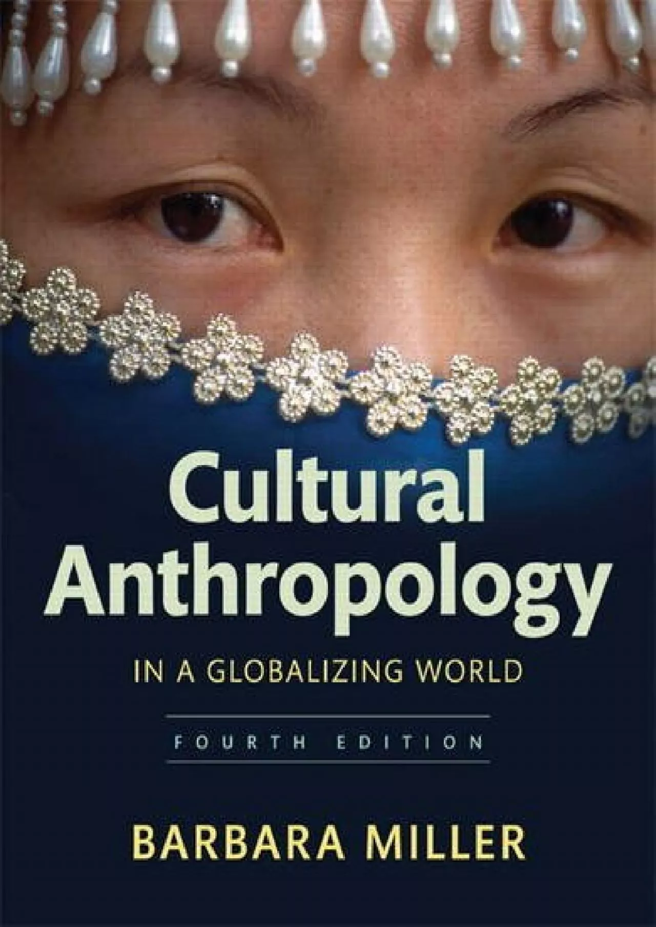 PDF-(BOOK)-Cultural Anthropology in a Globalizing World (4th Edition)