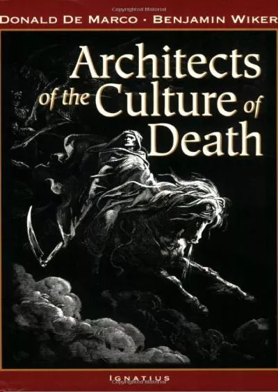 (BOOK)-Architects of the Culture of Death