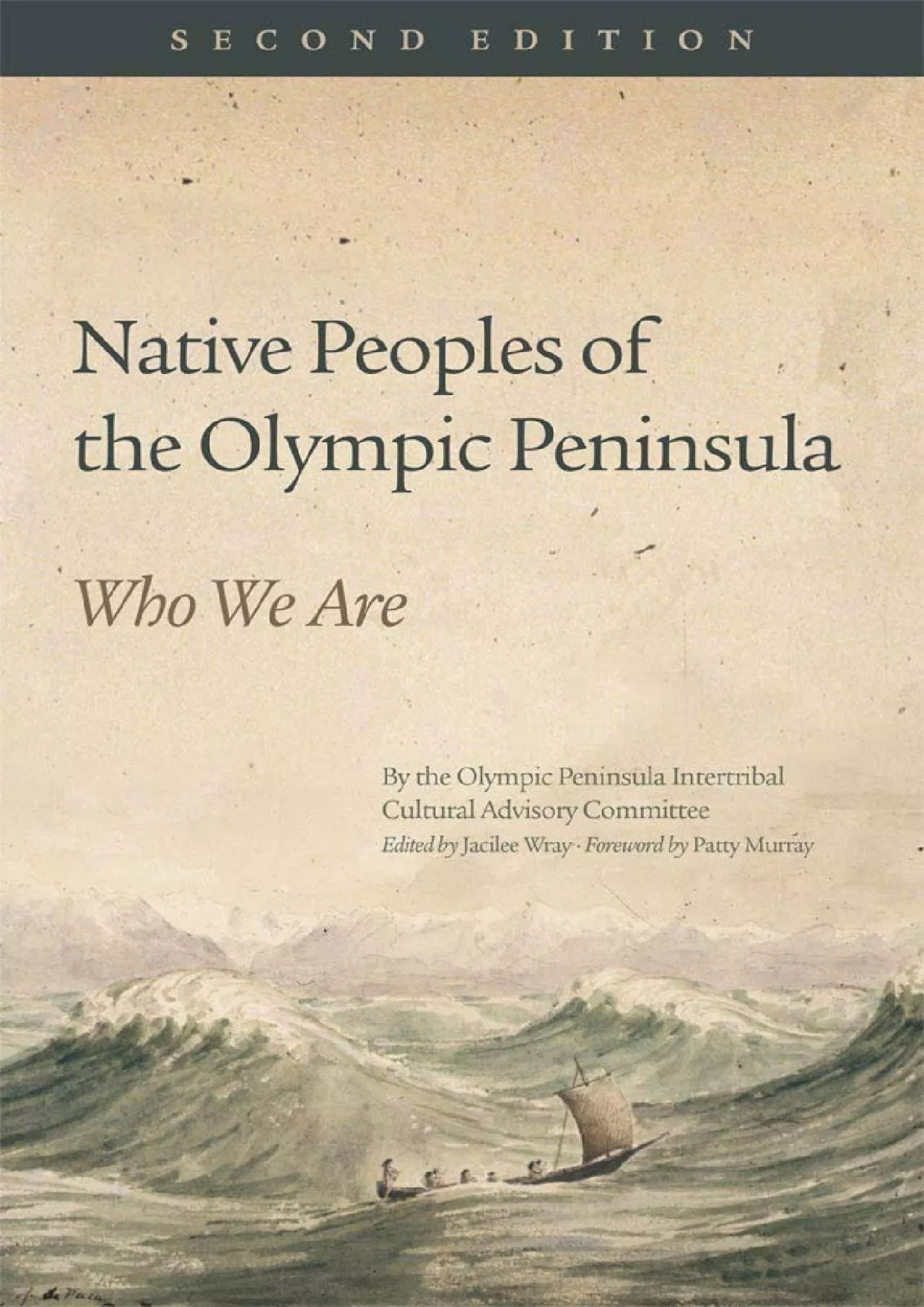 PDF-(DOWNLOAD)-Native Peoples of the Olympic Peninsula: Who We Are, Second Edition