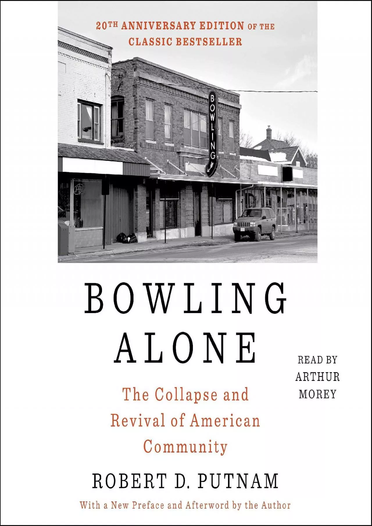 (BOOS)-Bowling Alone: Revised and Updated: The Collapse and Revival of American Community