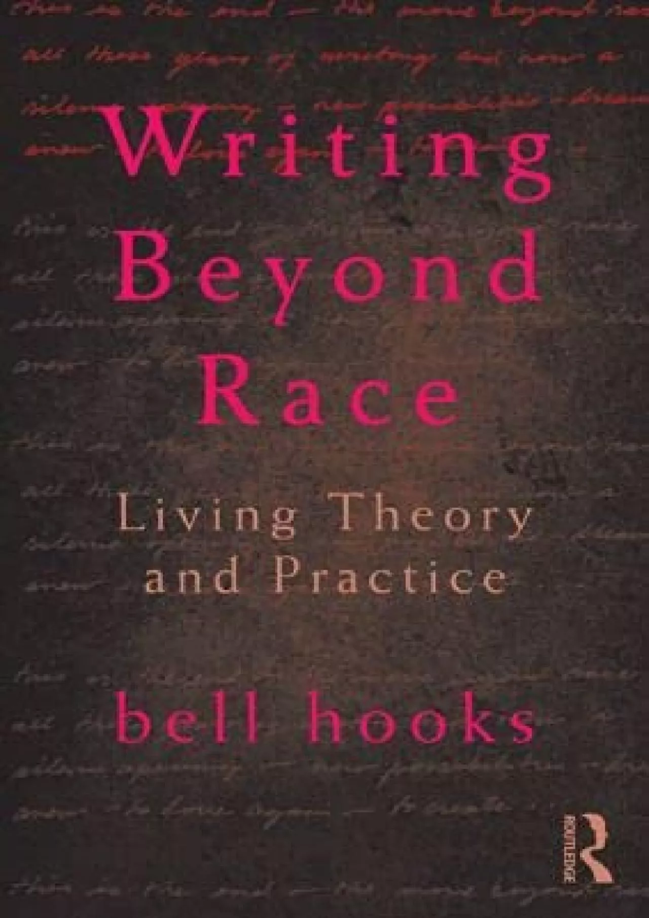 (EBOOK)-Writing Beyond Race: Living Theory and Practice
