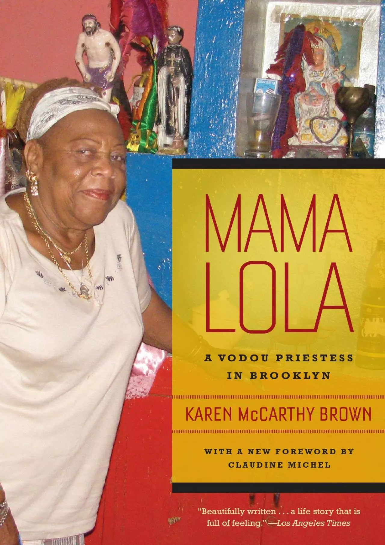 (BOOS)-Mama Lola: A Vodou Priestess in Brooklyn (Volume 4) (Comparative Studies in Religion