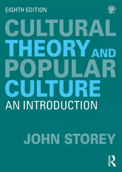 (BOOK)-Cultural Theory and Popular Culture: An Introduction