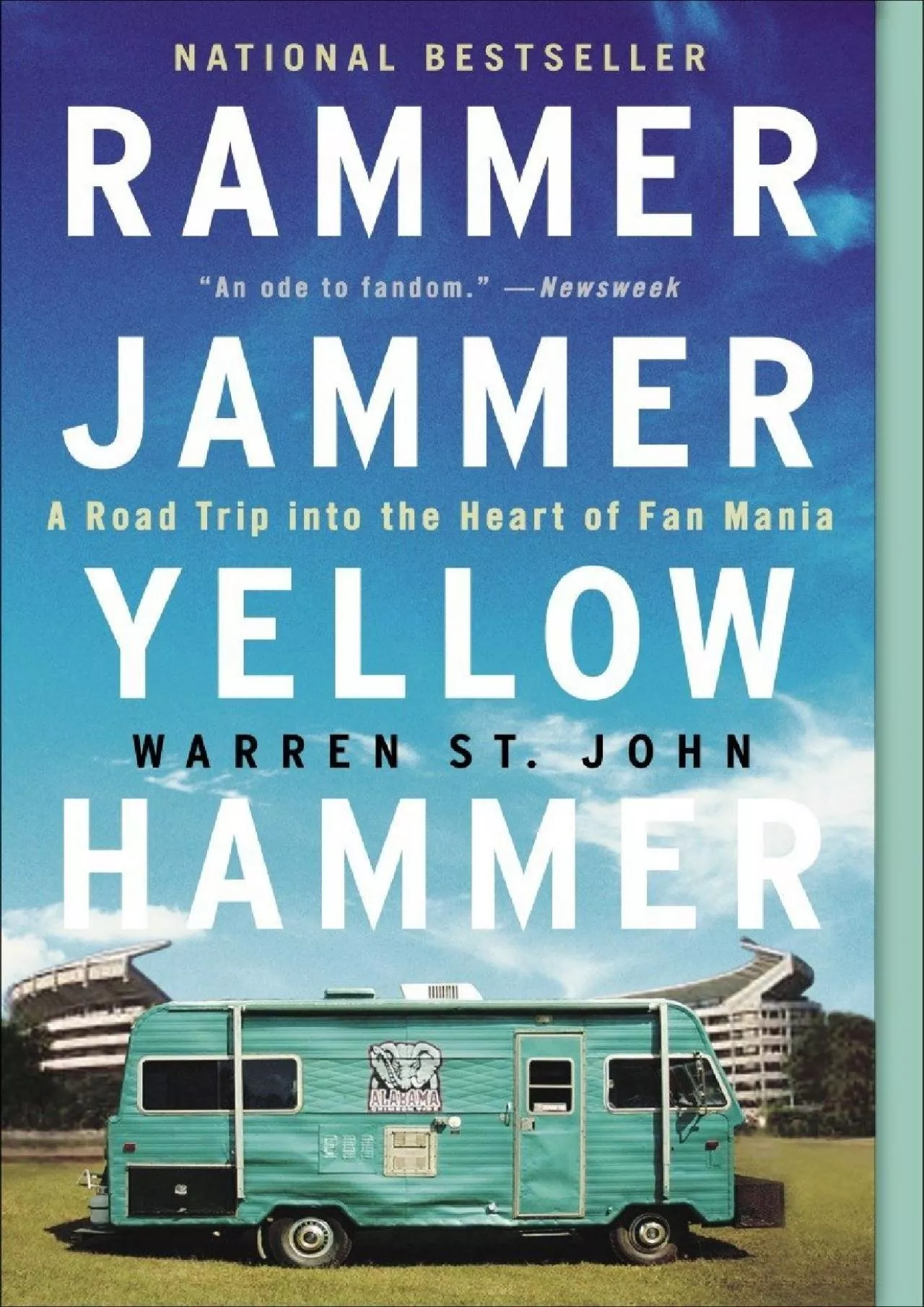 PDF-(BOOK)-Rammer Jammer Yellow Hammer: A Road Trip into the Heart of Fan Mania