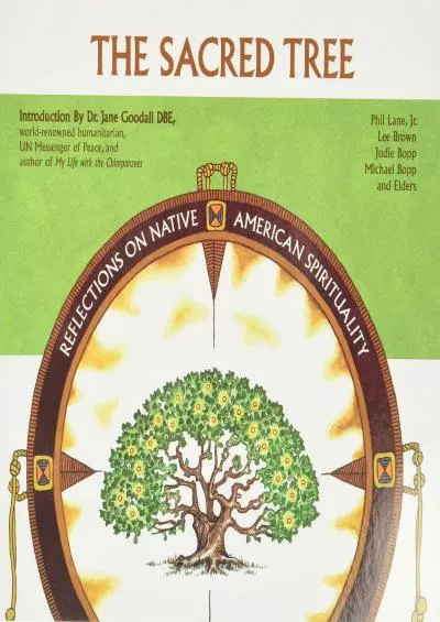 (EBOOK)-Sacred Tree: Reflections on Native American Spirituality