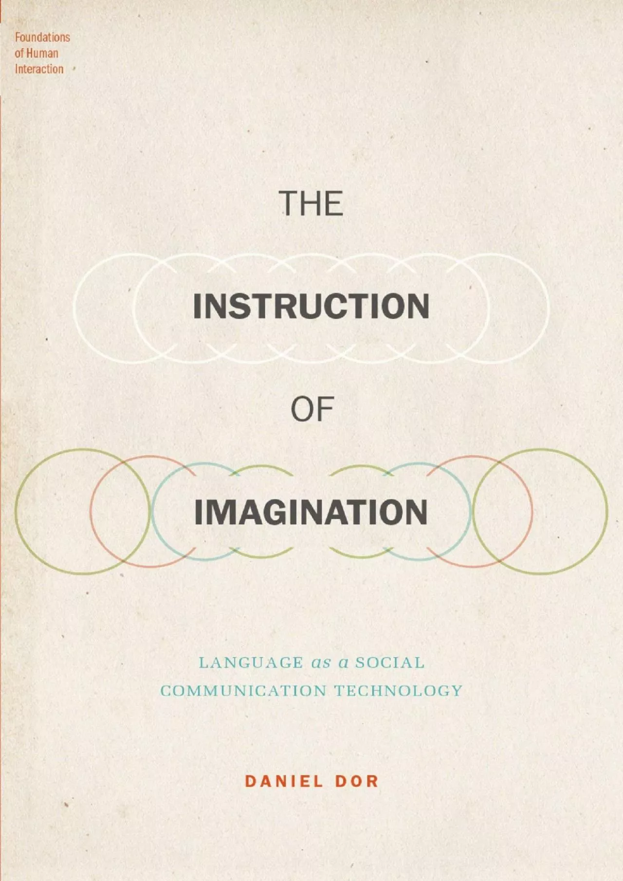 PDF-(EBOOK)-The Instruction of Imagination: Language as a Social Communication Technology