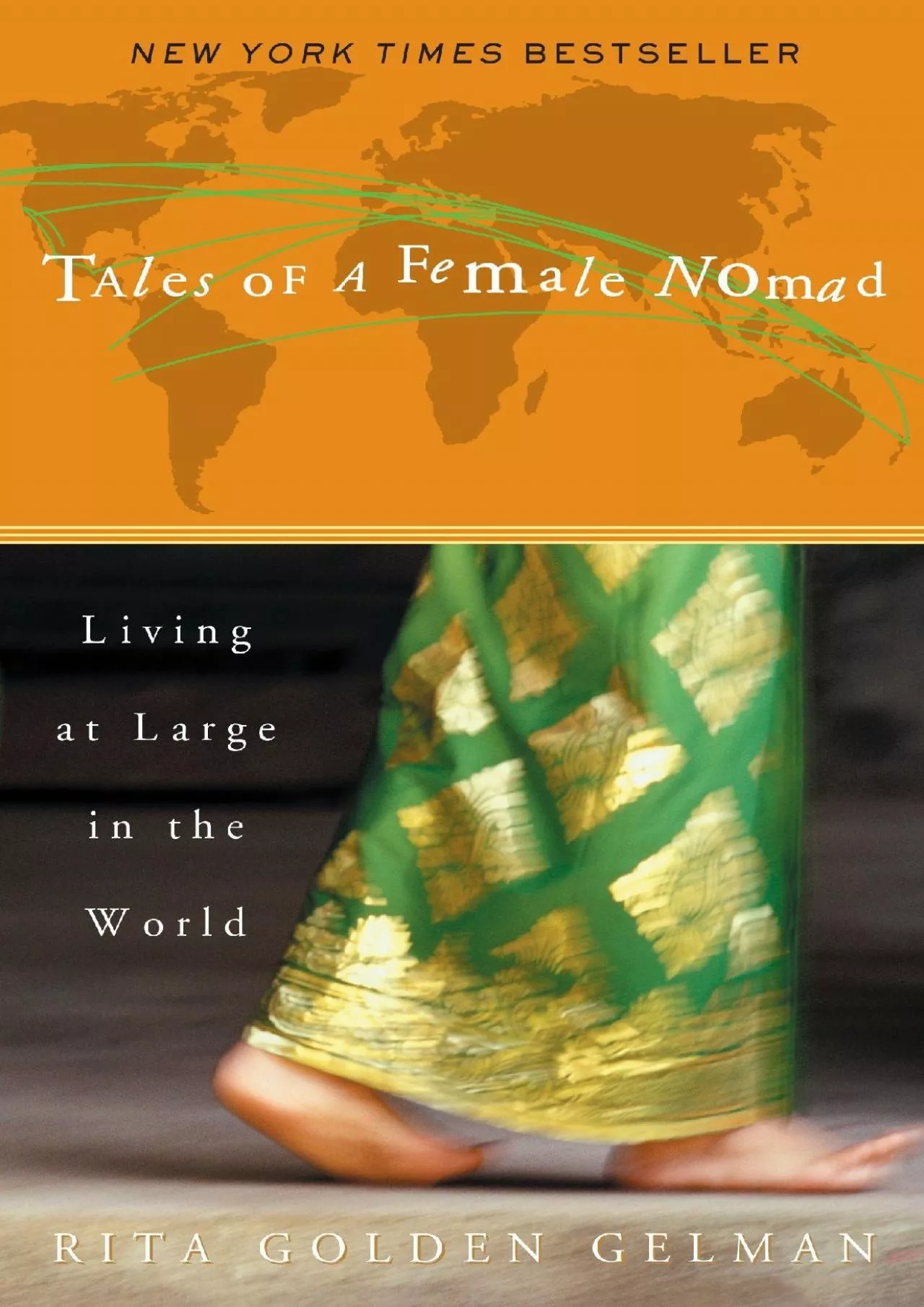 PDF-(DOWNLOAD)-Tales of a Female Nomad: Living at Large in the World