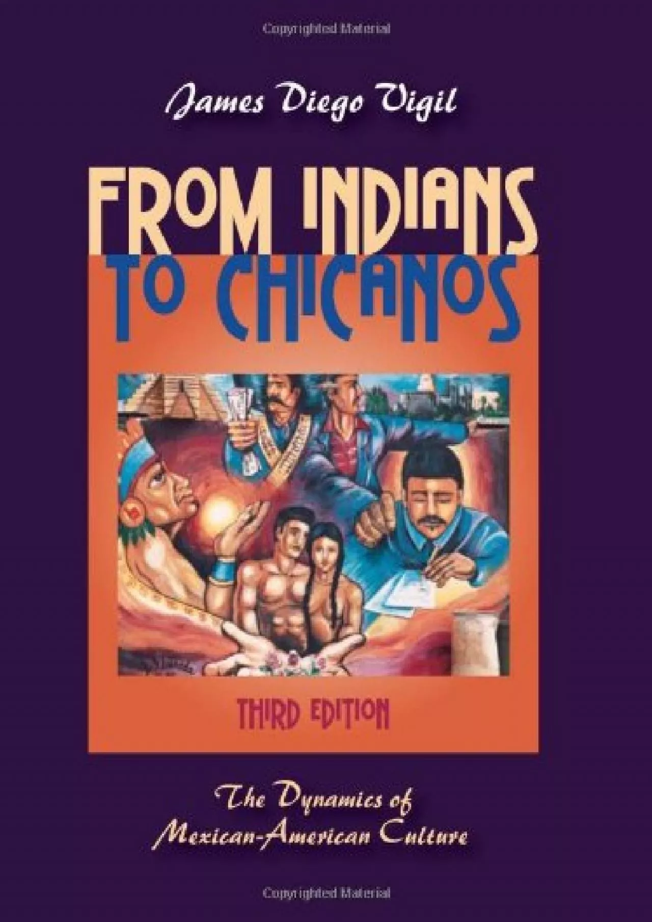 PDF-(BOOS)-From Indians to Chicanos: The Dynamics of Mexican-American Culture