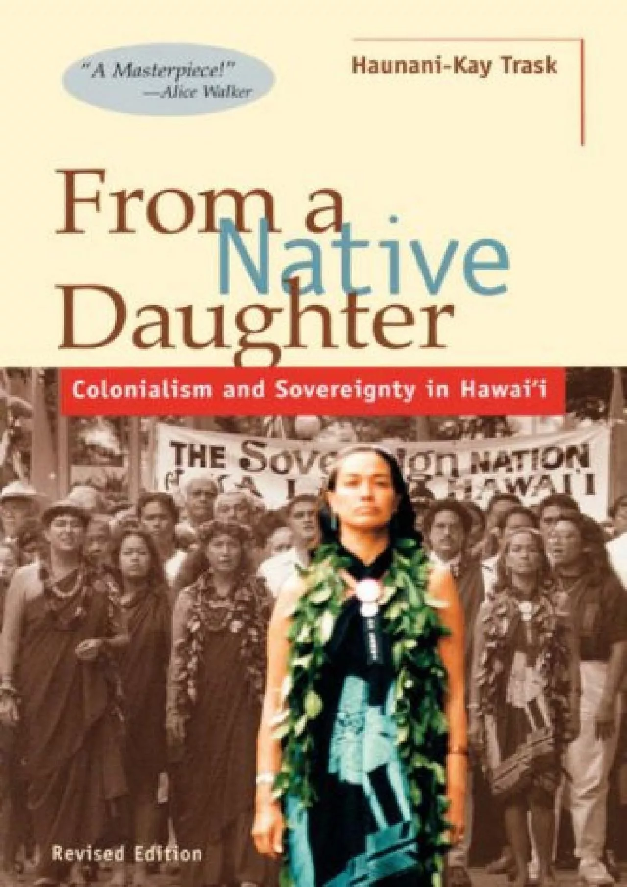 (EBOOK)-From a Native Daughter: Colonialism and Sovereignty in Hawaii (Revised Edition)