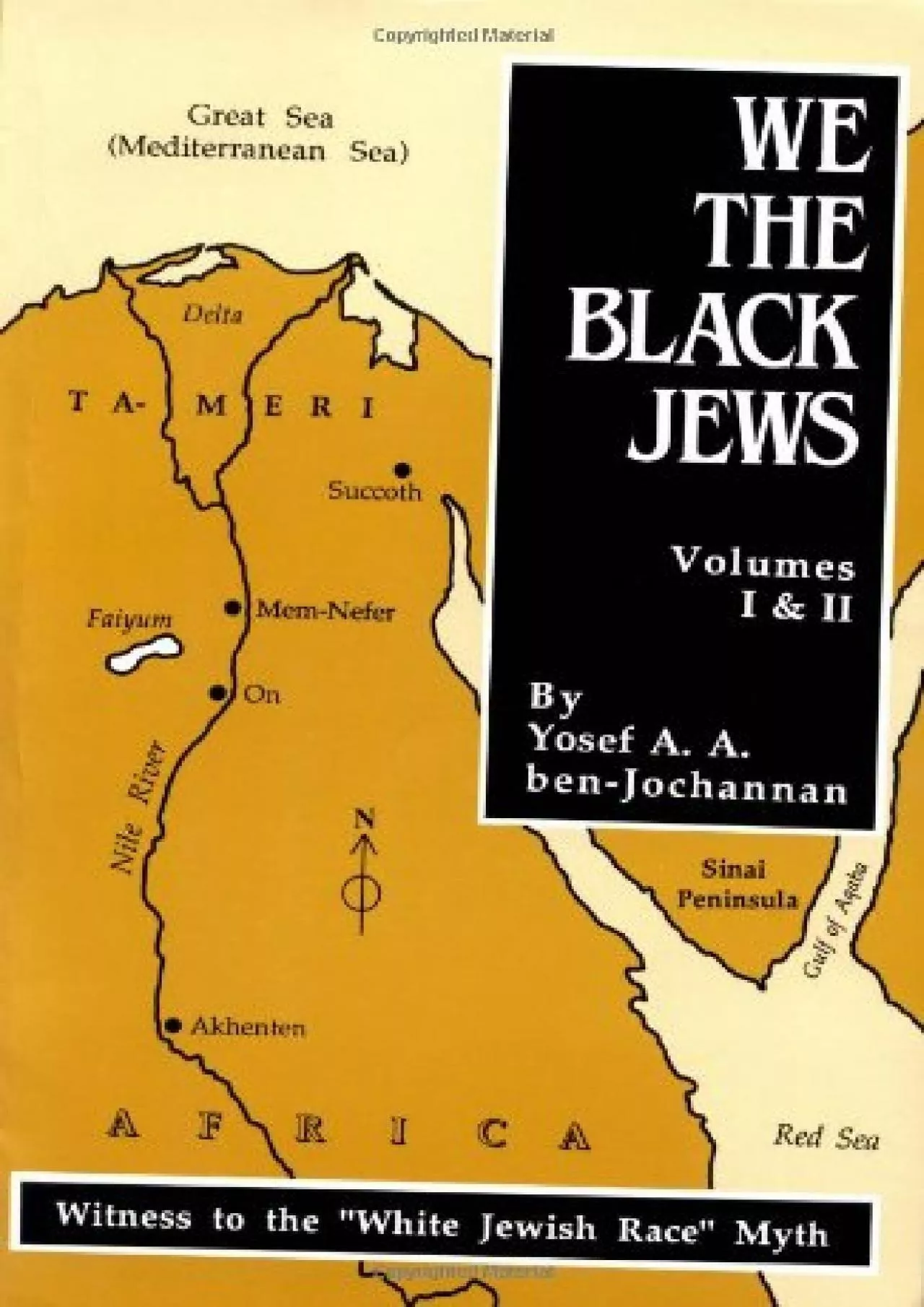 (BOOS)-We, the Black Jews: Witness to the \'White Jewish Race\' Myth, Volumes I & II (in